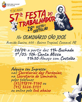 57º Festa do Trabalhador e 28º Festa do Costelão