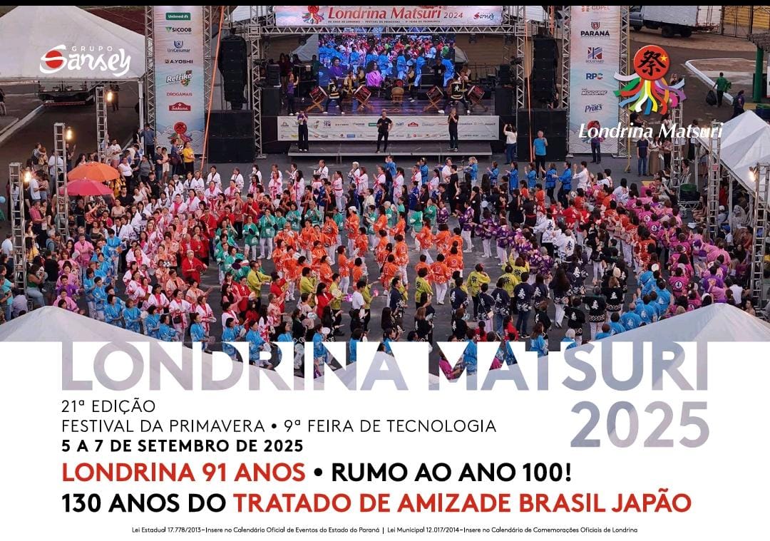 Vigésimo Primeiro Londrina Matsuri - Festival de Primavera e Nona Feira de Tecnologia
