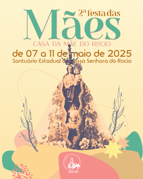 2º Dias das Mães na Casa da Mãe do Rocio