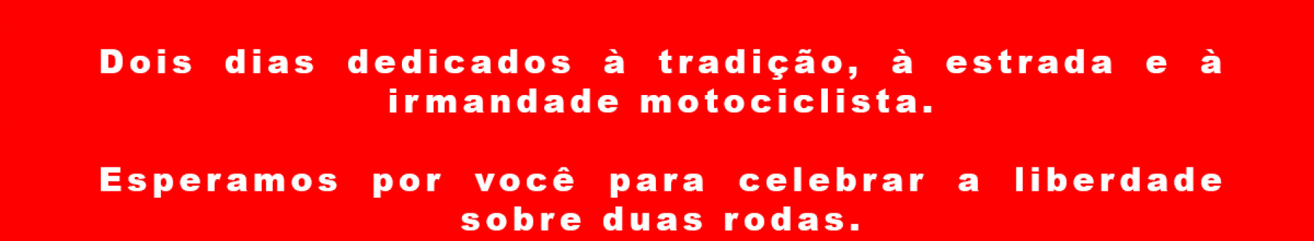 6° Encontro de Motociclistas Rota da Princesa